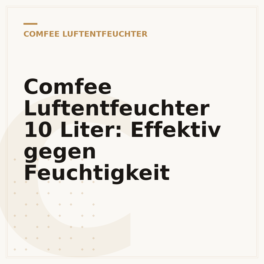 Comfee Luftentfeuchter 10 Liter: Effektiv gegen Feuchtigkeit