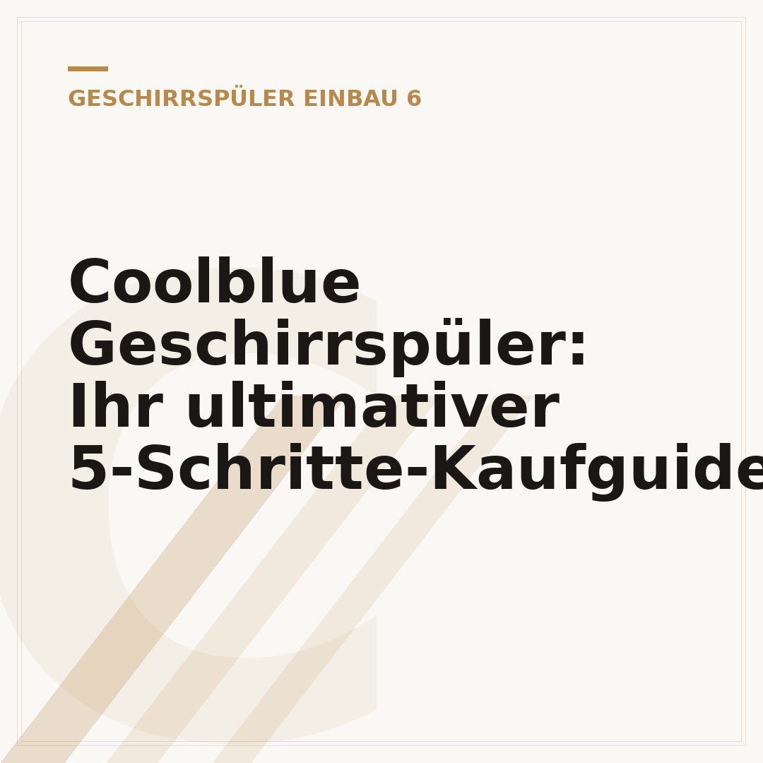 Coolblue Geschirrspüler: Ihr ultimativer 5-Schritte-Kaufguide