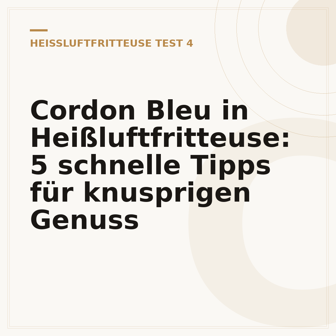 Cordon Bleu in Heißluftfritteuse: 5 schnelle Tipps für knusprigen Genuss