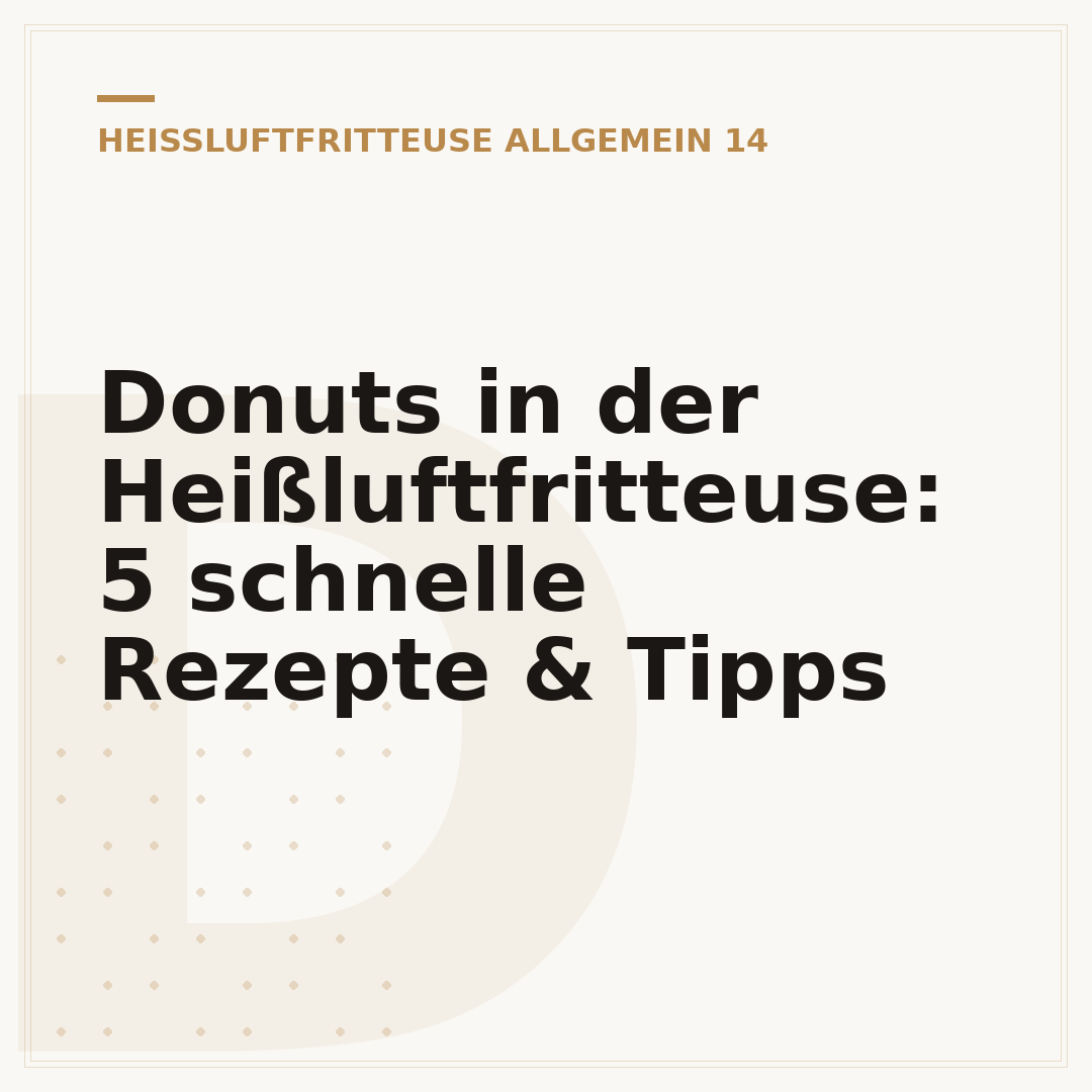Donuts in der Heißluftfritteuse: 5 schnelle Rezepte & Tipps