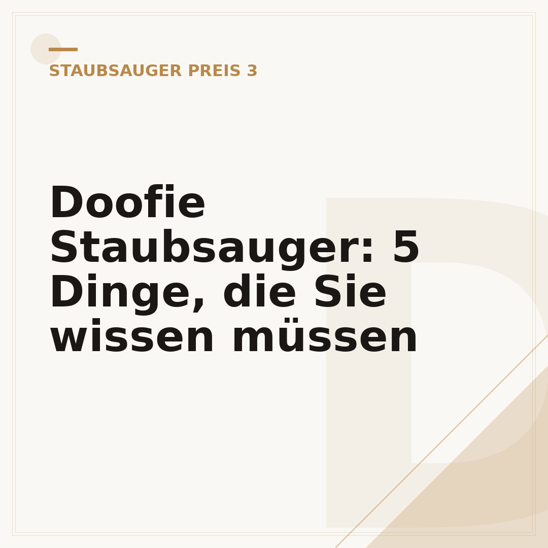 Doofie Staubsauger: 5 Dinge, die Sie wissen müssen