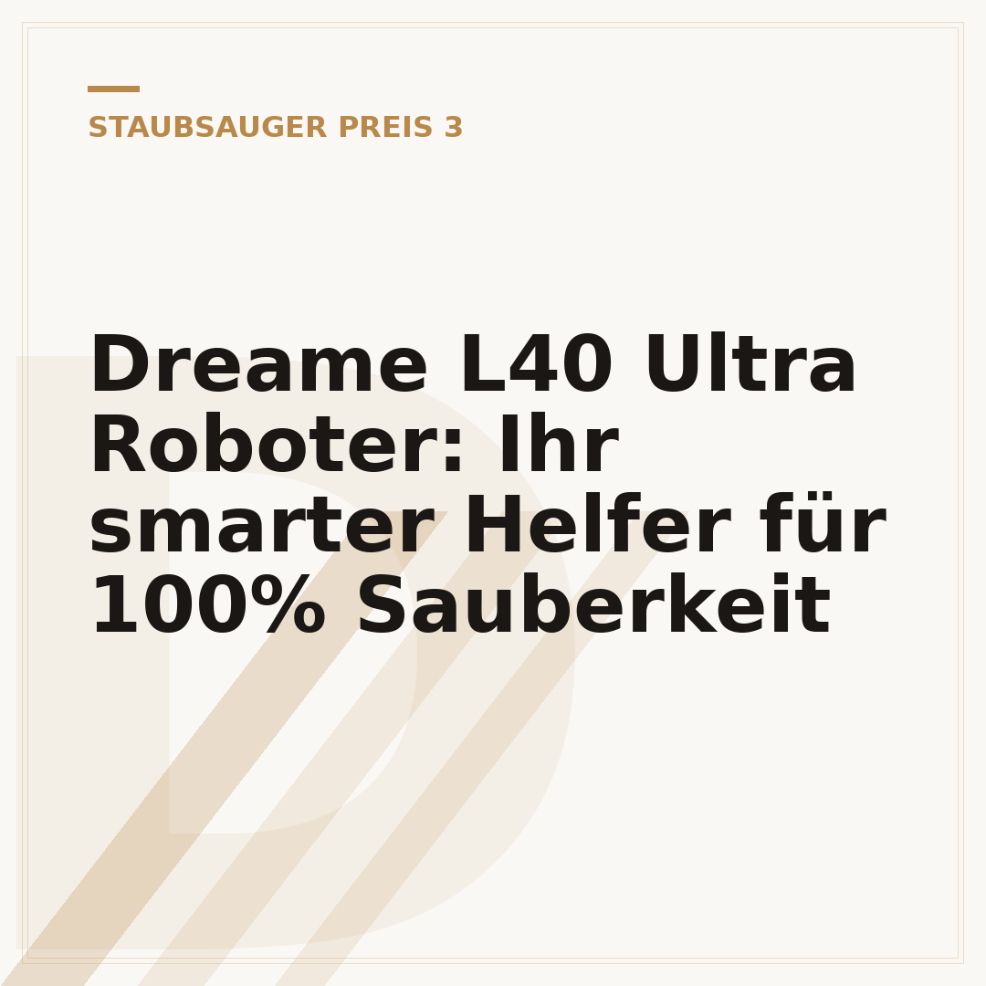 Dreame L40 Ultra Roboter: Ihr smarter Helfer für 100% Sauberkeit