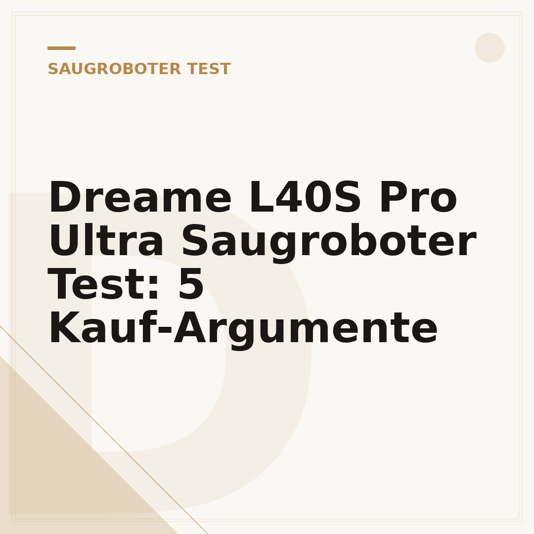 Dreame L40S Pro Ultra Saugroboter Test: 5 Kauf-Argumente