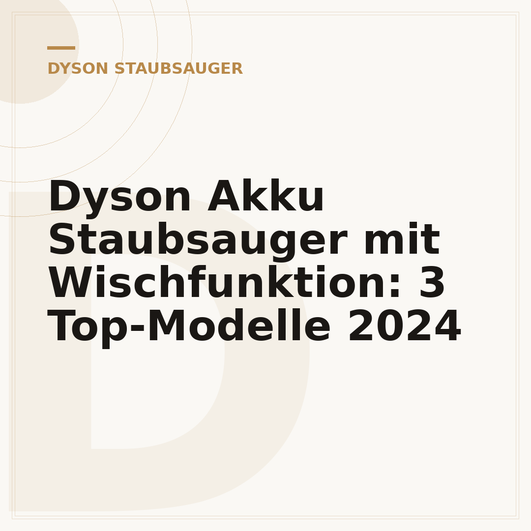 Dyson Akku Staubsauger mit Wischfunktion: 3 Top-Modelle 2024