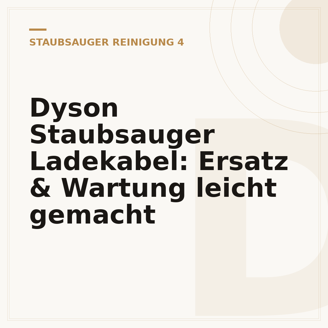 Dyson Staubsauger Ladekabel: Ersatz & Wartung leicht gemacht