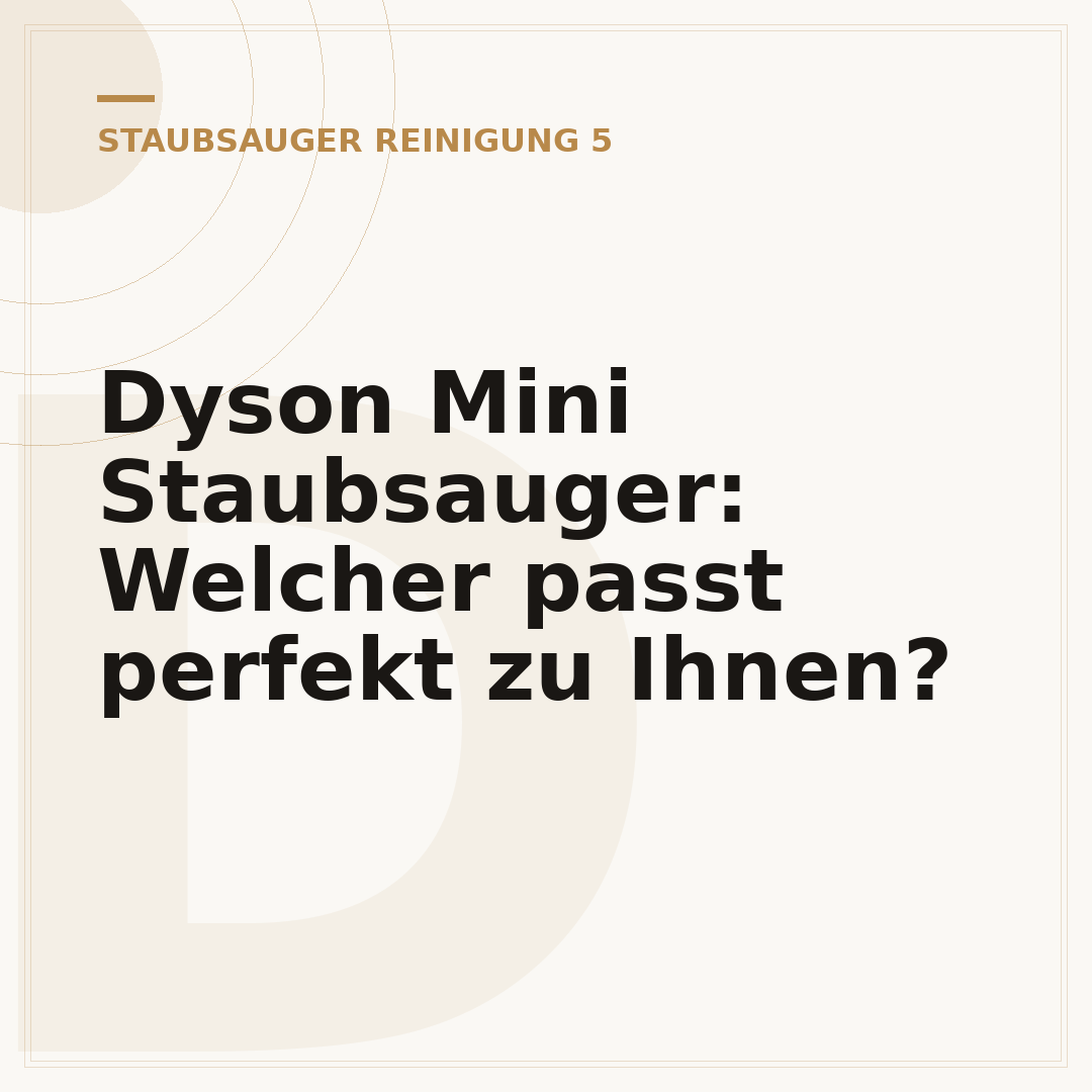 Dyson Mini Staubsauger: Welcher passt perfekt zu Ihnen?
