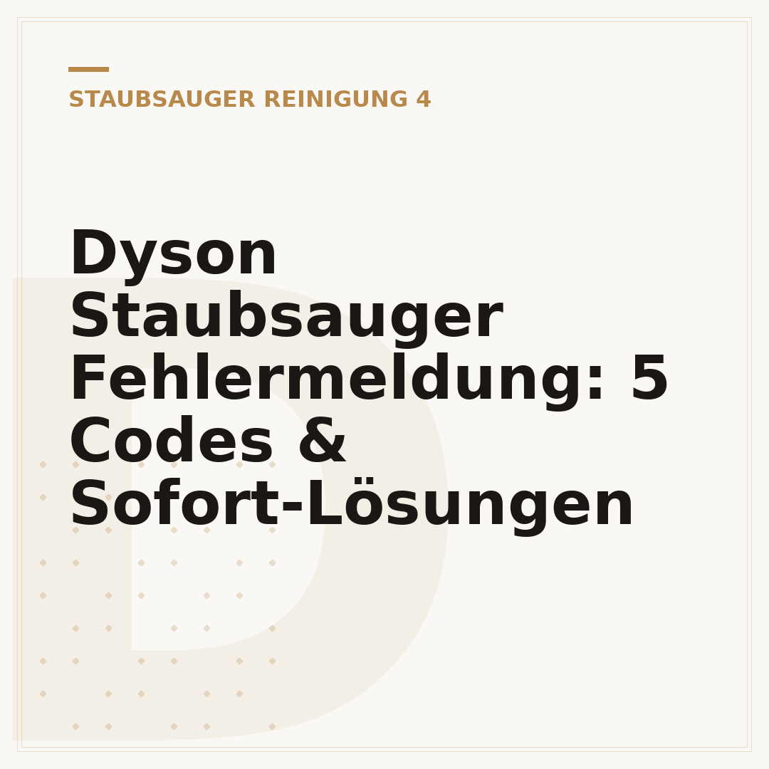 Dyson Staubsauger Fehlermeldung: 5 Codes & Sofort-Lösungen
