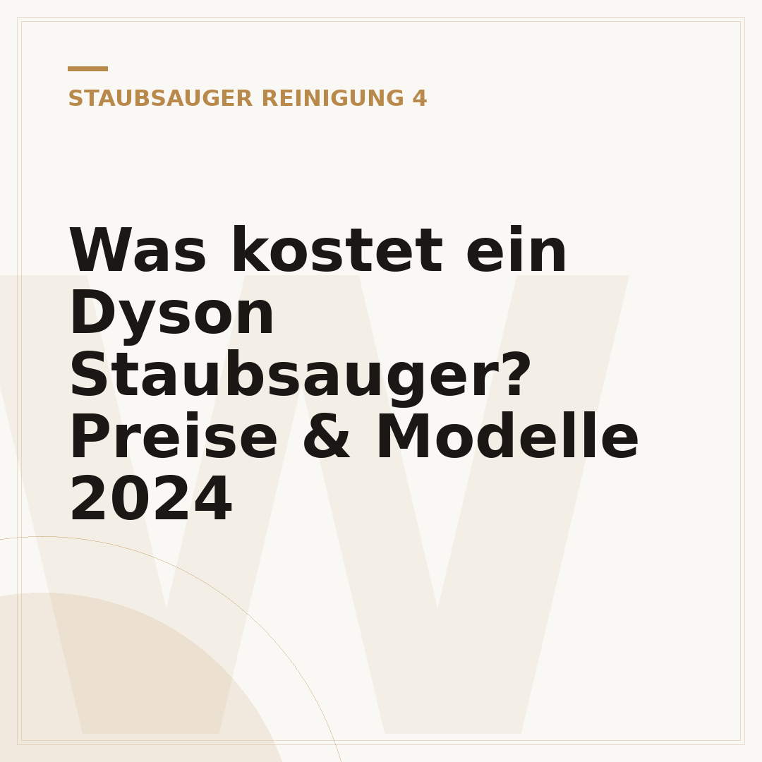 Was kostet ein Dyson Staubsauger? Preise & Modelle 2024