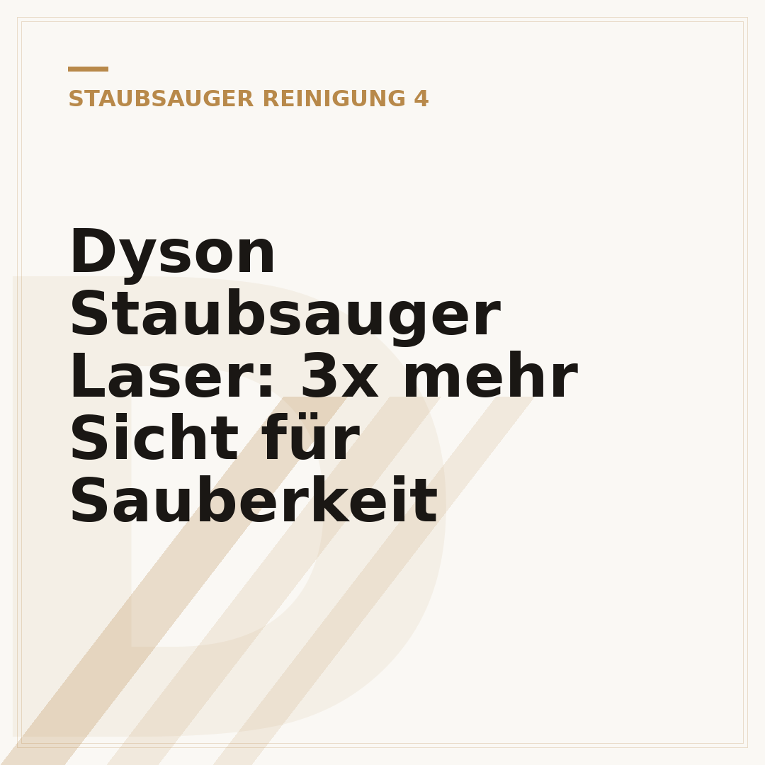 Dyson Staubsauger Laser: 3x mehr Sicht für Sauberkeit