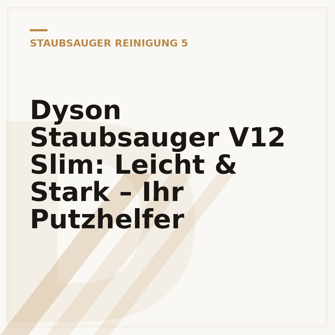 Dyson Staubsauger V12 Slim: Leicht & Stark – Ihr Putzhelfer