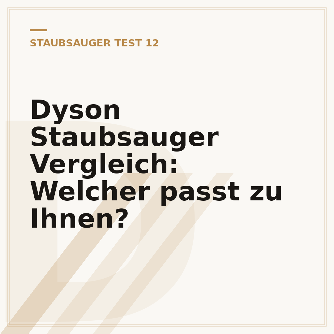 Dyson Staubsauger Vergleich: Welcher passt zu Ihnen?