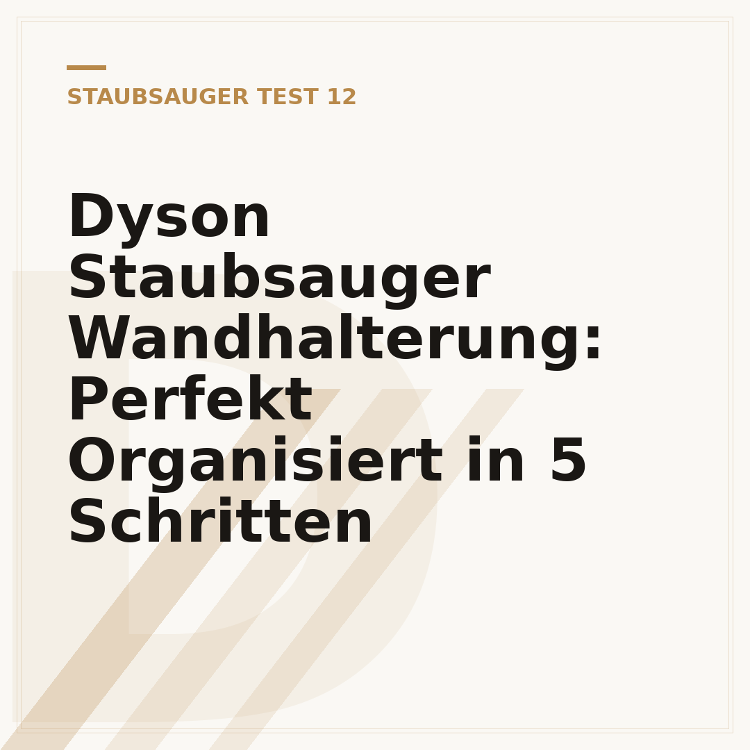 Dyson Staubsauger Wandhalterung: Perfekt Organisiert in 5 Schritten