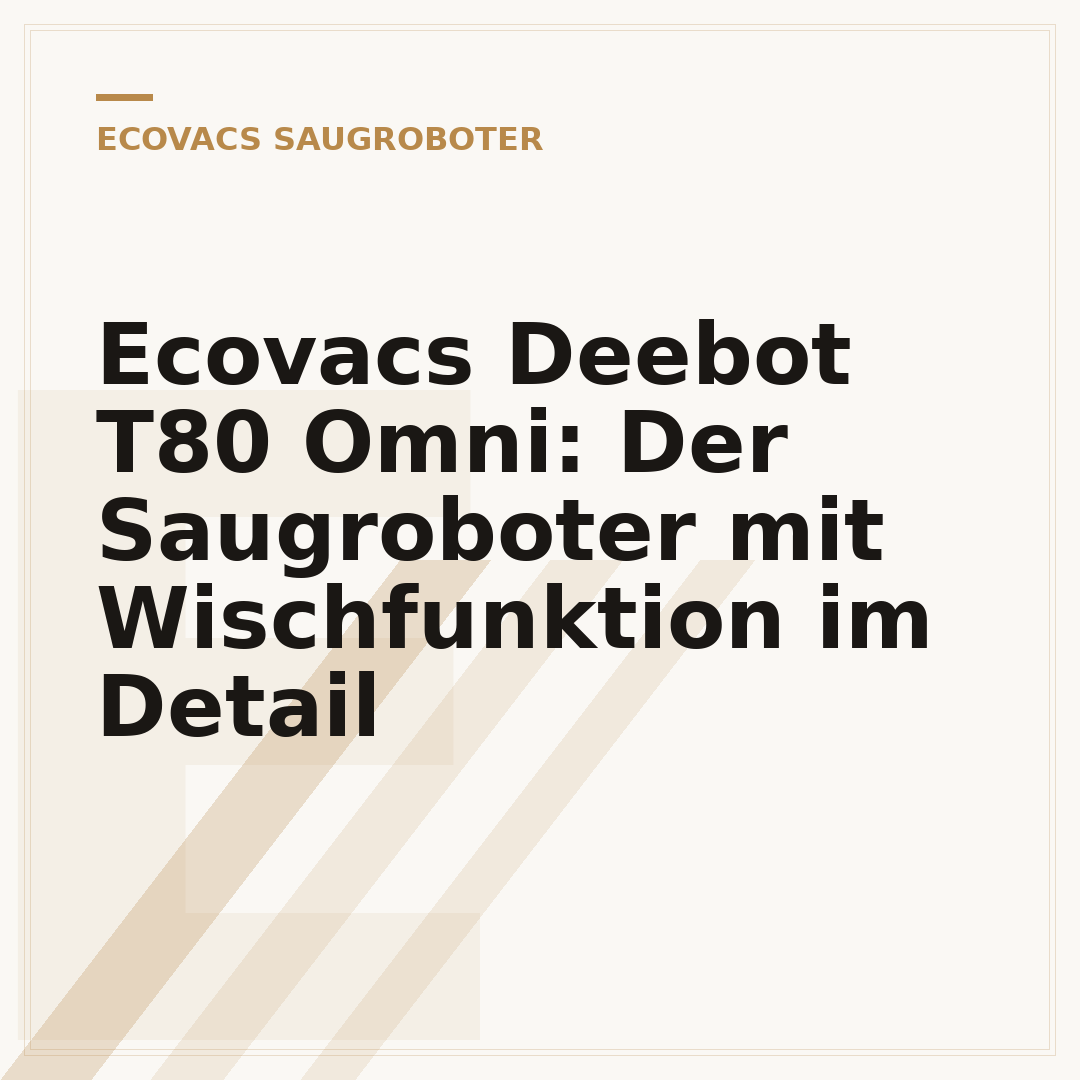 Ecovacs Deebot T80 Omni: Der Saugroboter mit Wischfunktion im Detail