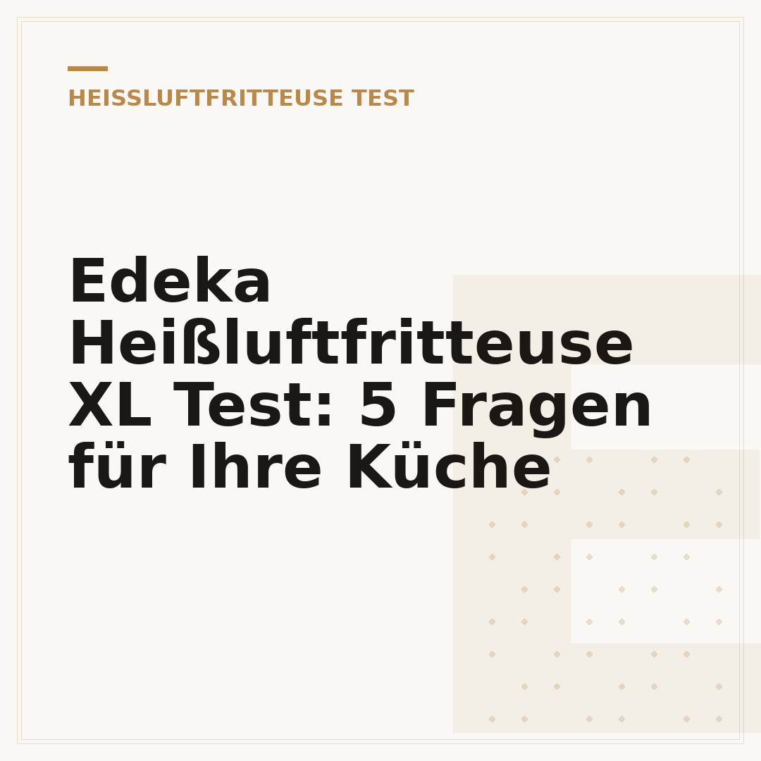 Edeka Heißluftfritteuse XL Test: 5 Fragen für Ihre Küche