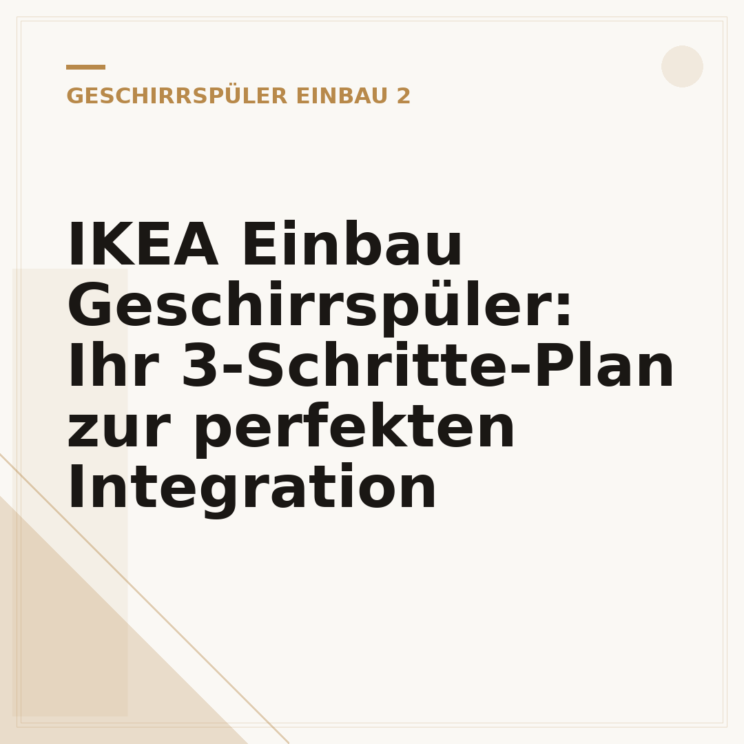 IKEA Einbau Geschirrspüler: Ihr 3-Schritte-Plan zur perfekten Integration