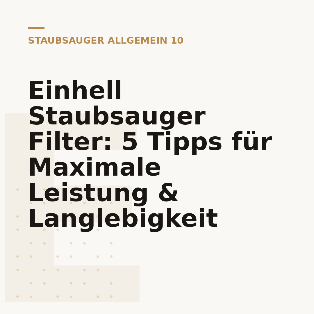 Einhell Staubsauger Filter: 5 Tipps für Maximale Leistung & Langlebigkeit