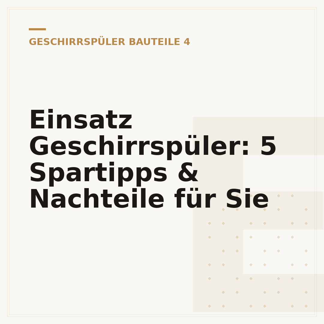 Einsatz Geschirrspüler: 5 Spartipps & Nachteile für Sie