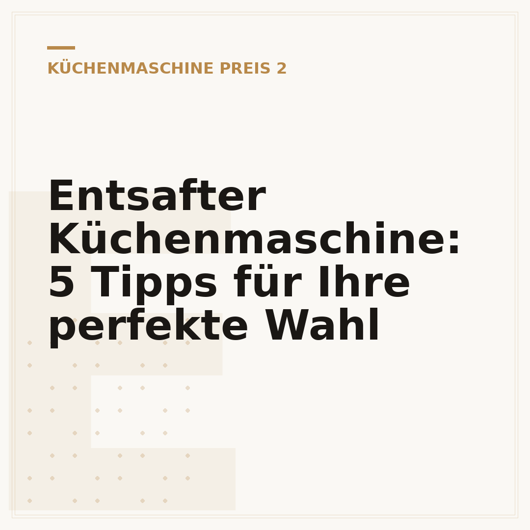 Entsafter Küchenmaschine: 5 Tipps für Ihre perfekte Wahl