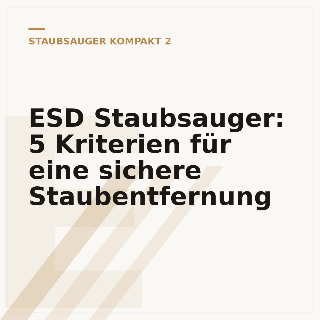 ESD Staubsauger: 5 Kriterien für eine sichere Staubentfernung