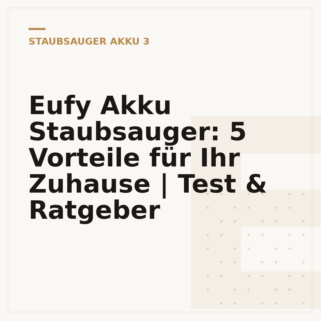 Eufy Akku Staubsauger: 5 Vorteile für Ihr Zuhause | Test & Ratgeber