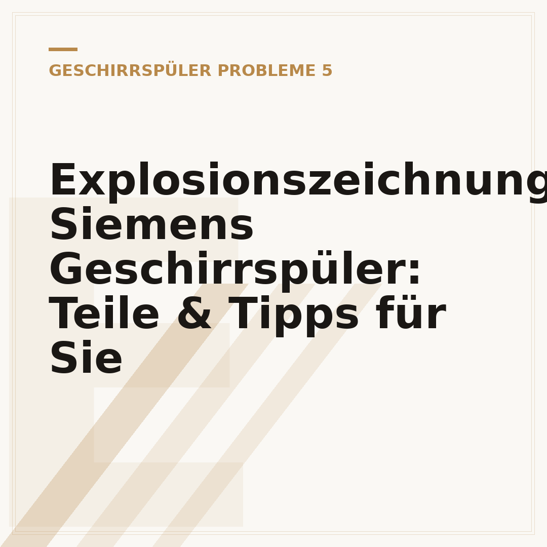 Explosionszeichnung Siemens Geschirrspüler: Teile & Tipps für Sie