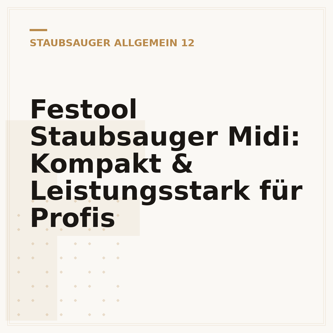 Festool Staubsauger Midi: Kompakt & Leistungsstark für Profis