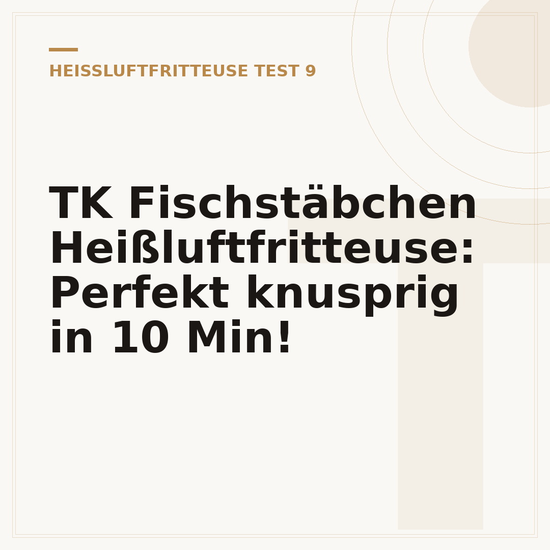 TK Fischstäbchen Heißluftfritteuse: Perfekt knusprig in 10 Min!