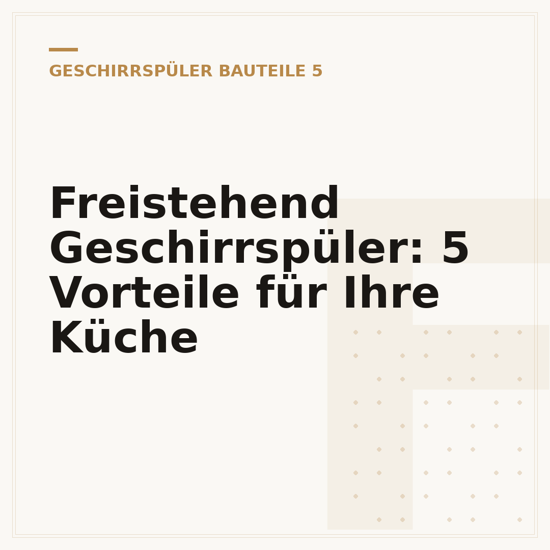 Freistehend Geschirrspüler: 5 Vorteile für Ihre Küche