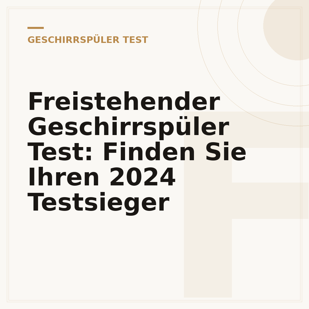 Freistehender Geschirrspüler Test: Finden Sie Ihren 2024 Testsieger