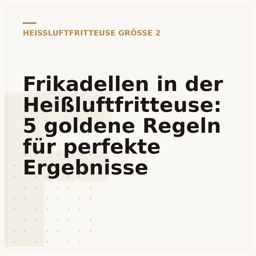 Frikadellen in der Heißluftfritteuse: 5 goldene Regeln für perfekte Ergebnisse