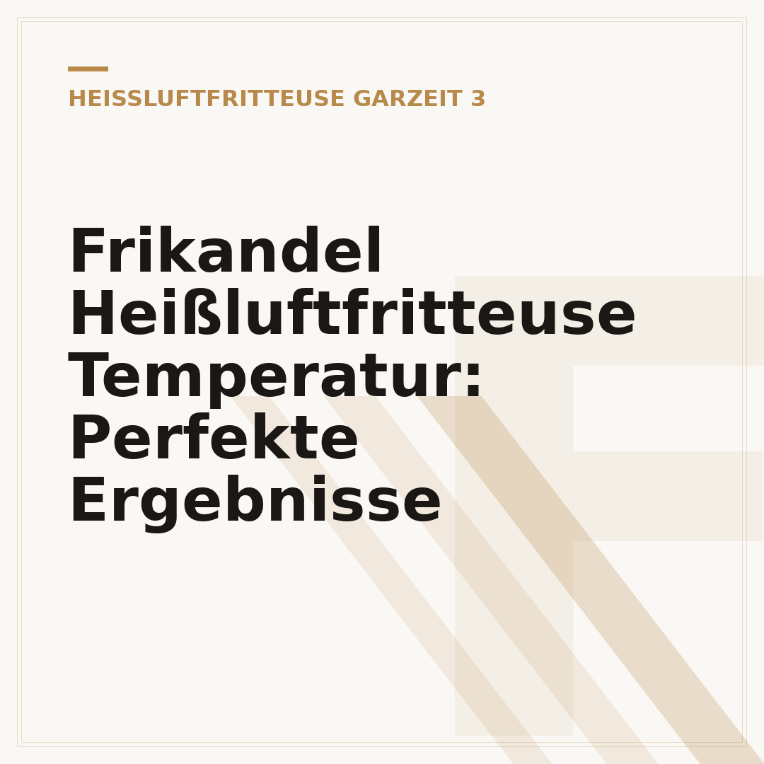 Frikandel Heißluftfritteuse Temperatur: Perfekte Ergebnisse