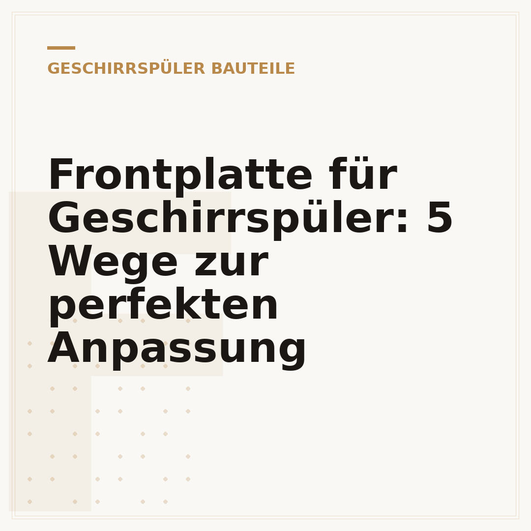 Frontplatte für Geschirrspüler: 5 Wege zur perfekten Anpassung