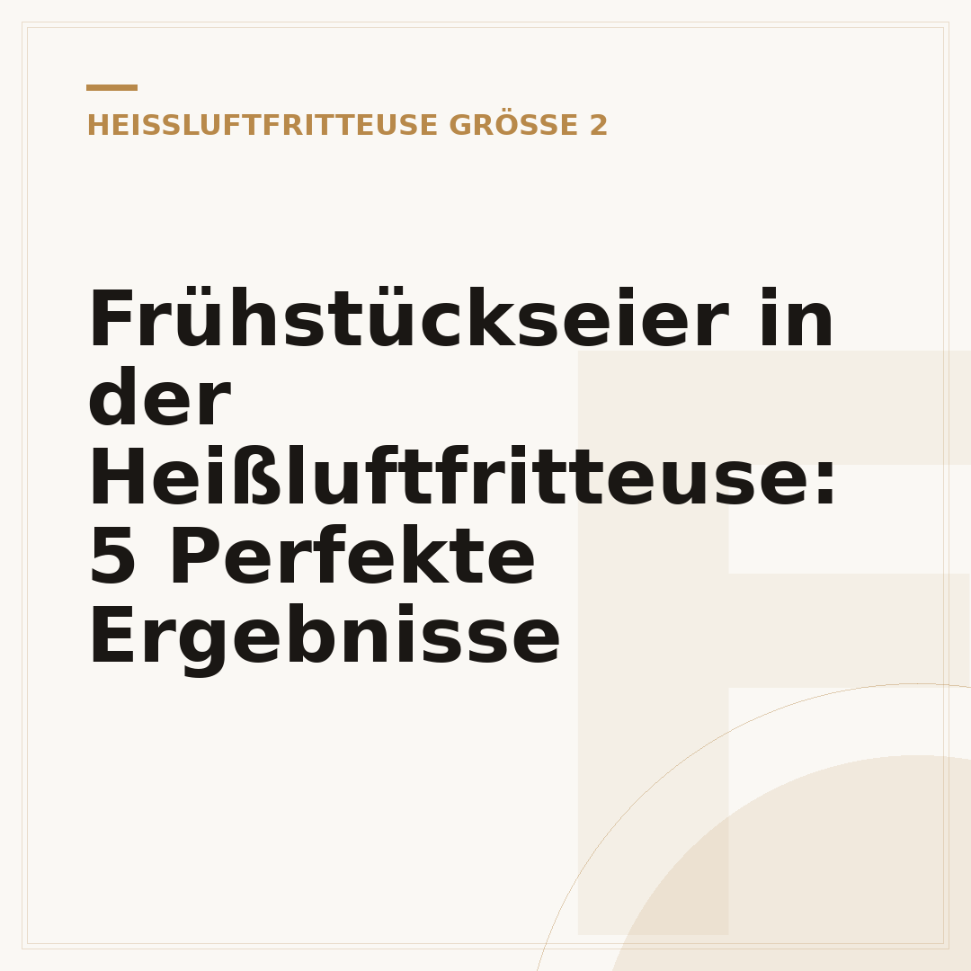 Frühstückseier in der Heißluftfritteuse: 5 Perfekte Ergebnisse
