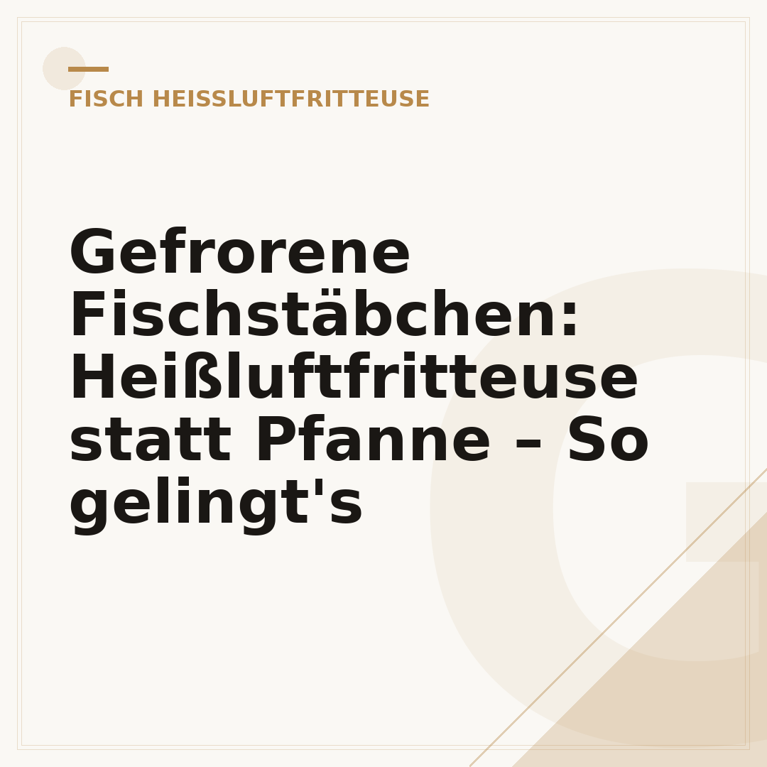 Gefrorene Fischstäbchen: Heißluftfritteuse statt Pfanne – So gelingt's