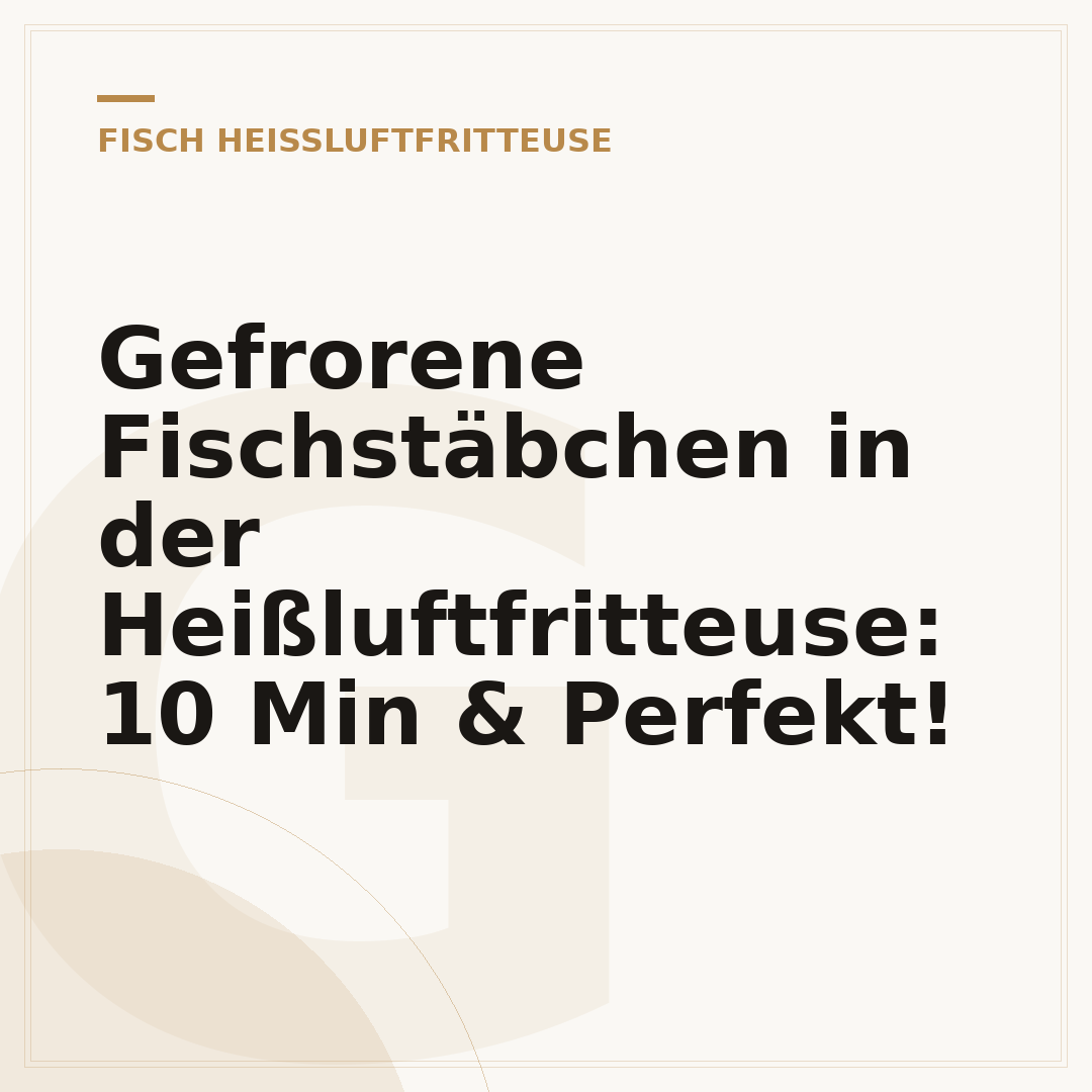 Gefrorene Fischstäbchen in der Heißluftfritteuse: 10 Min & Perfekt!