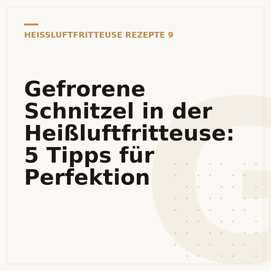 Gefrorene Schnitzel in der Heißluftfritteuse: 5 Tipps für Perfektion