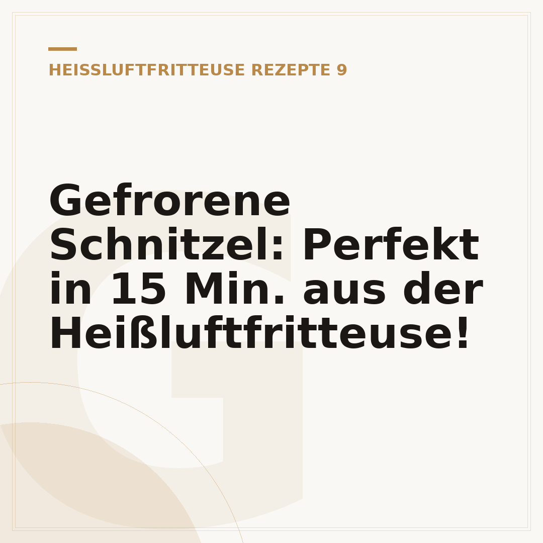 Gefrorene Schnitzel: Perfekt in 15 Min. aus der Heißluftfritteuse!