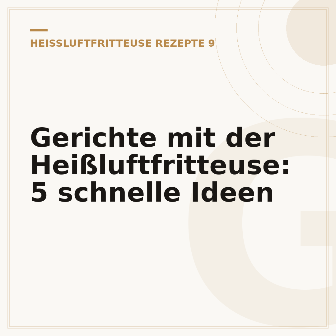 Gerichte mit der Heißluftfritteuse: 5 schnelle Ideen