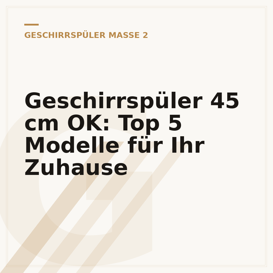 Geschirrspüler 45 cm OK: Top 5 Modelle für Ihr Zuhause