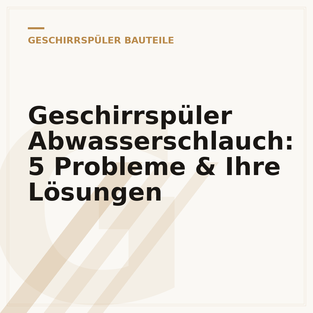 Geschirrspüler Abwasserschlauch: 5 Probleme & Ihre Lösungen