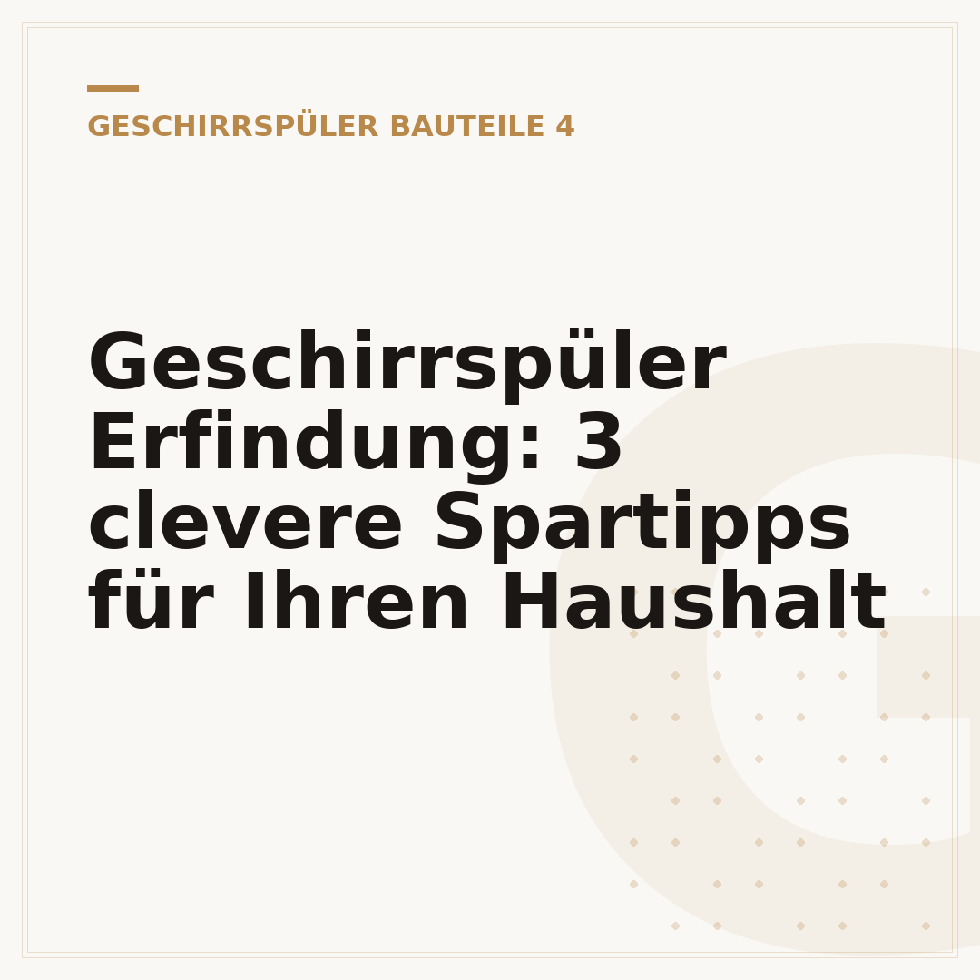 Geschirrspüler Erfindung: 3 clevere Spartipps für Ihren Haushalt