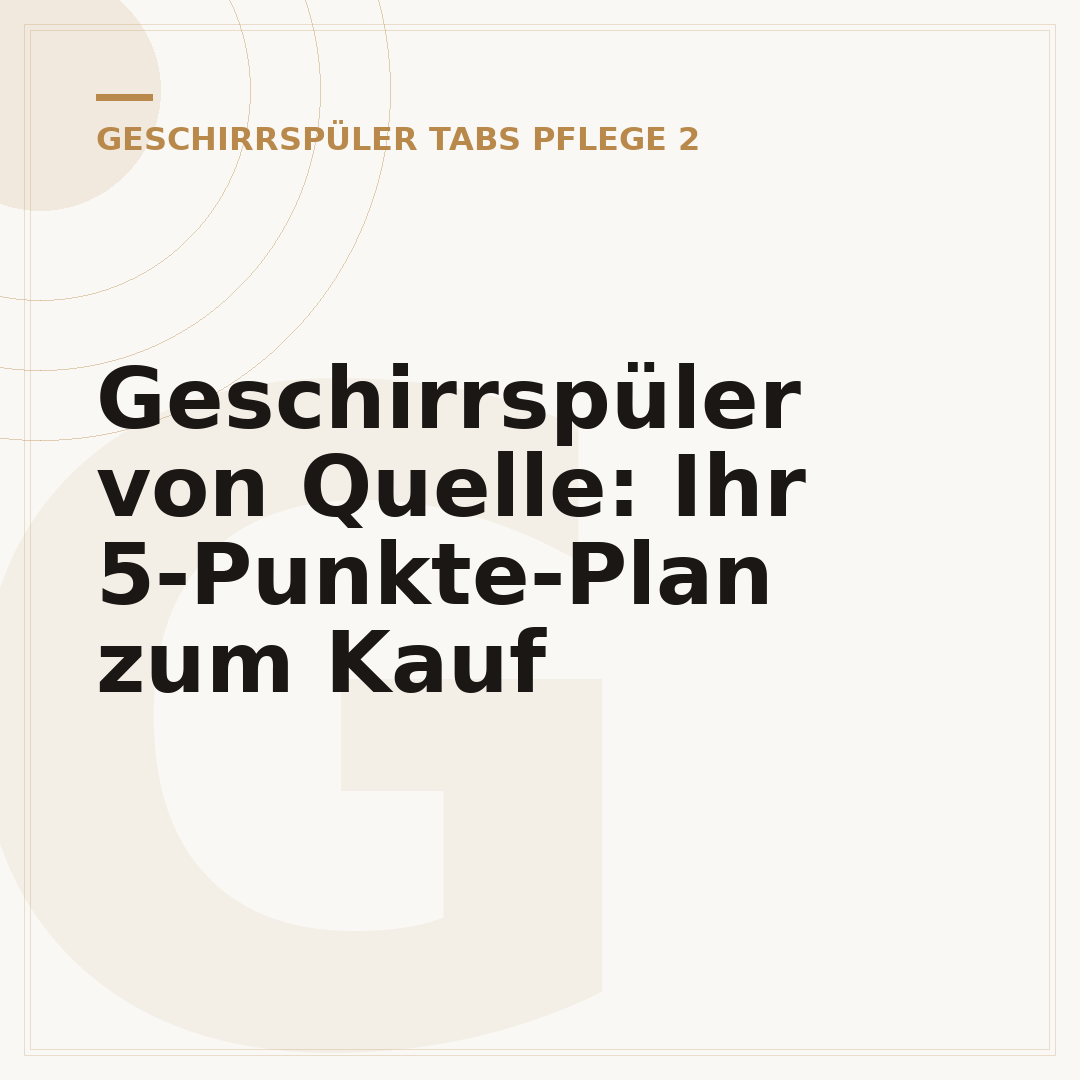 Geschirrspüler von Quelle: Ihr 5-Punkte-Plan zum Kauf