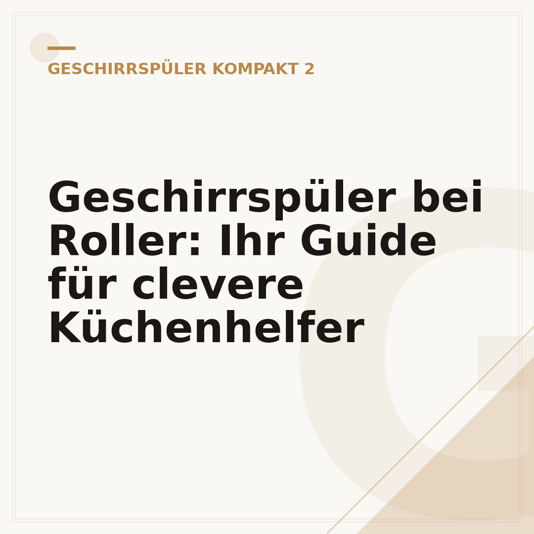 Geschirrspüler bei Roller: Ihr Guide für clevere Küchenhelfer