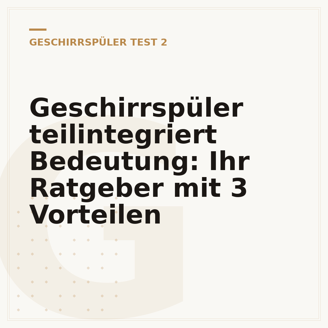 Geschirrspüler teilintegriert Bedeutung: Ihr Ratgeber mit 3 Vorteilen