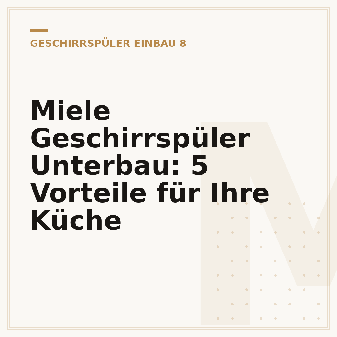 Miele Geschirrspüler Unterbau: 5 Vorteile für Ihre Küche