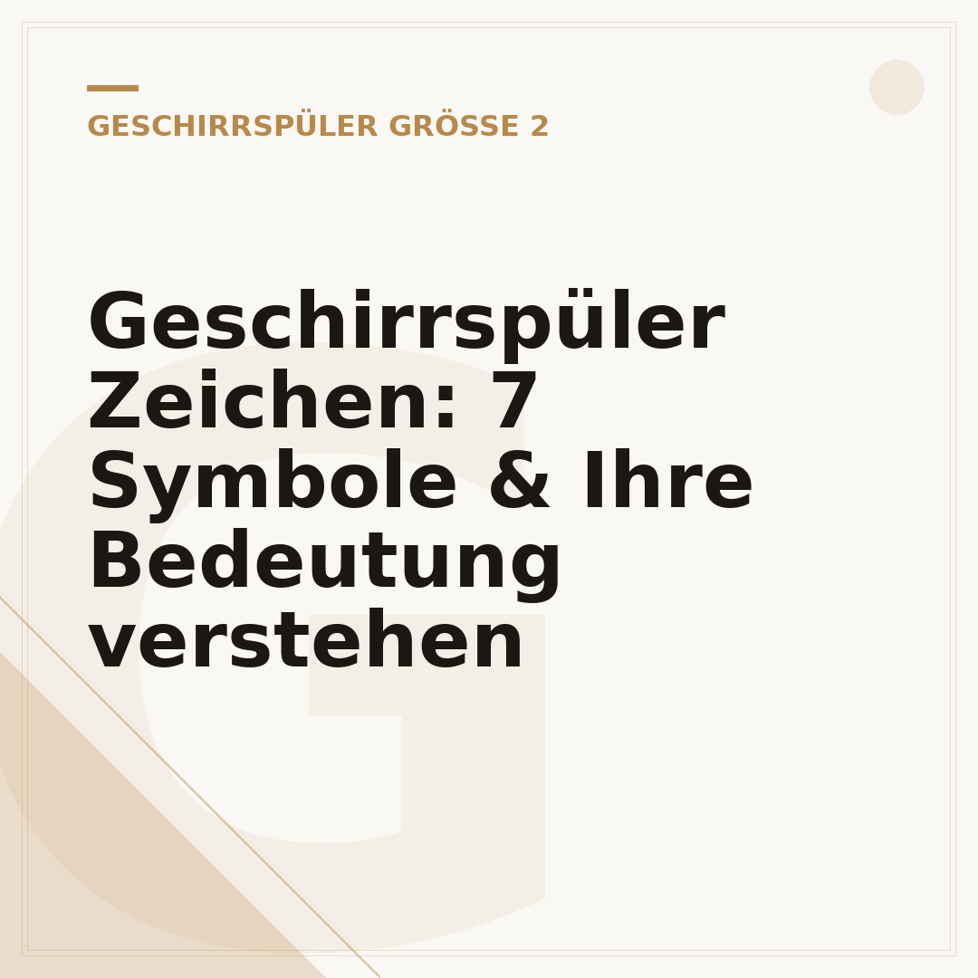 Geschirrspüler Zeichen: 7 Symbole & Ihre Bedeutung verstehen