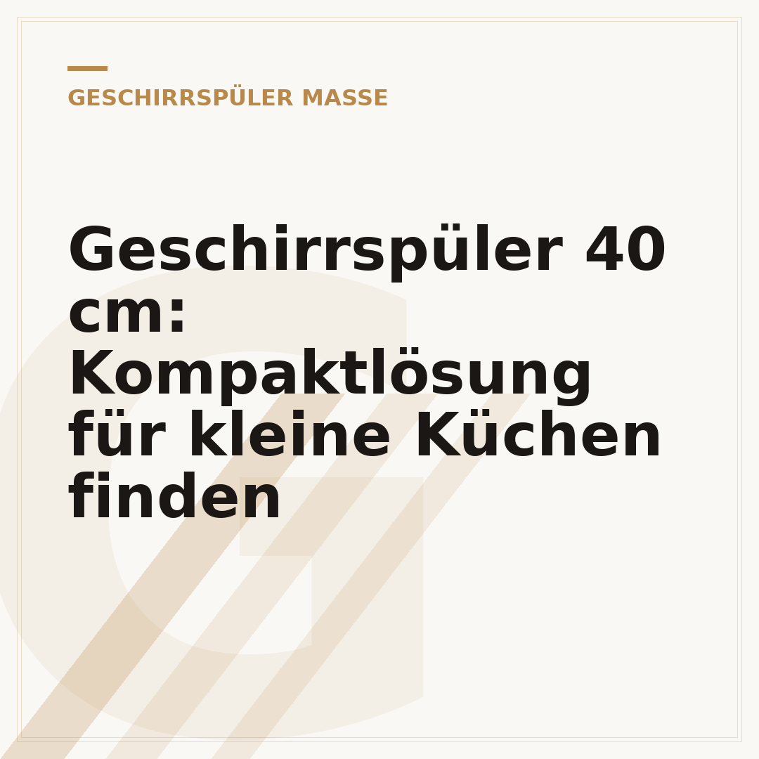 Geschirrspüler 40 cm: Kompaktlösung für kleine Küchen finden