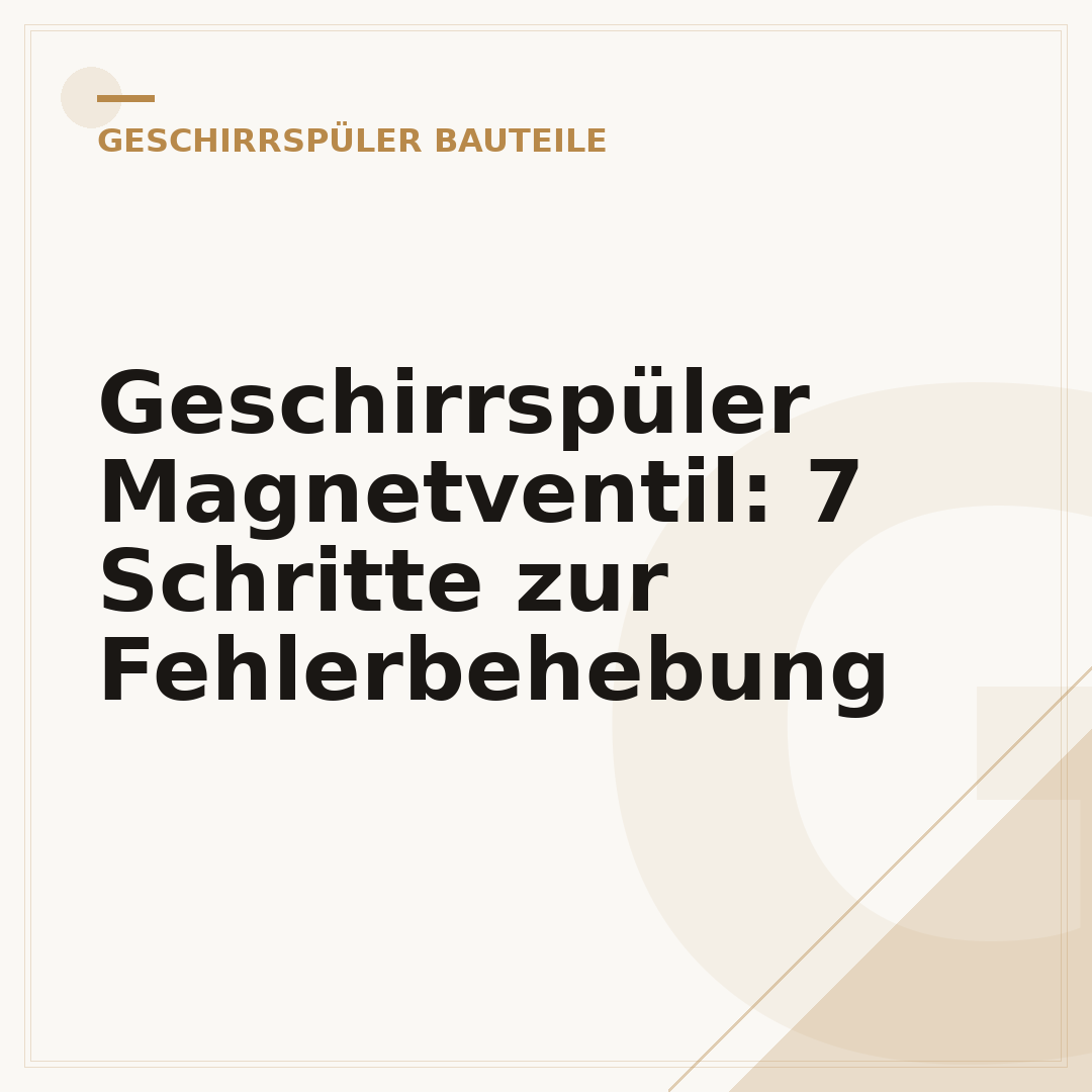 Geschirrspüler Magnetventil: 7 Schritte zur Fehlerbehebung