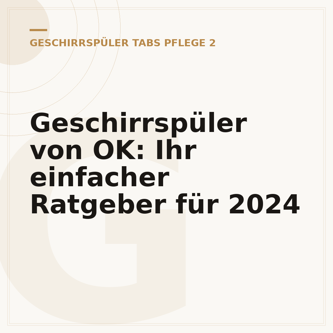 Geschirrspüler von OK: Ihr einfacher Ratgeber für 2024