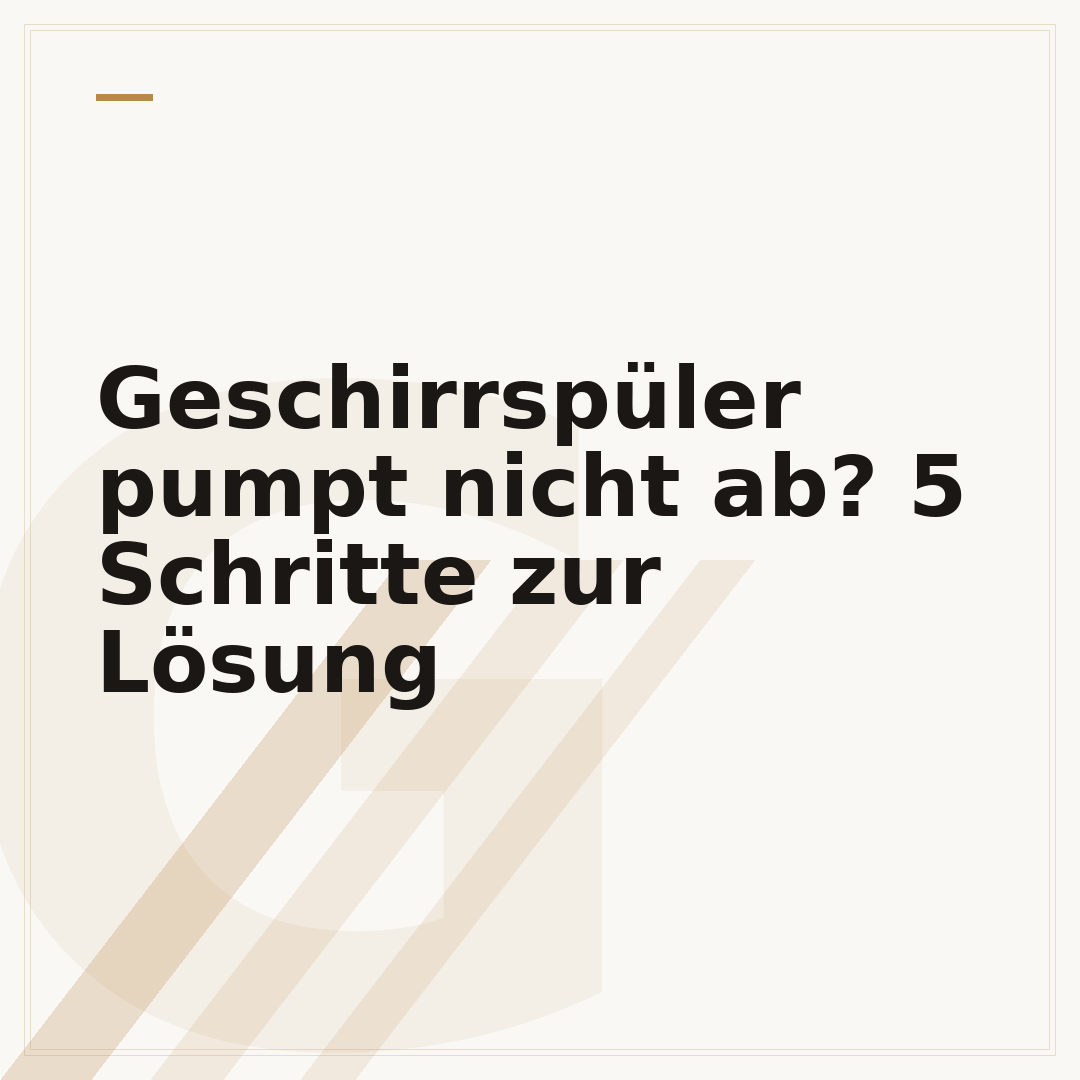 Geschirrspüler pumpt nicht ab? 5 Schritte zur Lösung